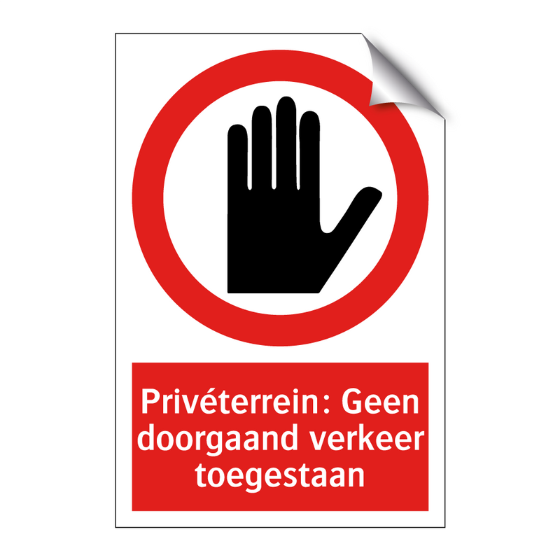 Privéterrein: Geen doorgaand verkeer toegestaan