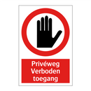 Privéweg Verboden toegang