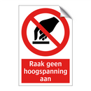 Raak geen hoogspanning aan