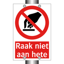 Raak niet aan hete