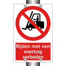 Rijden met een voertuig verboden