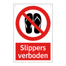 Slippers verboden