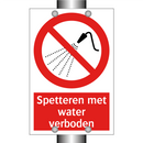 Spetteren met water verboden