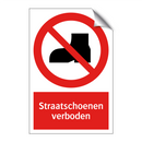 Straatschoenen verboden