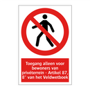 Toegang alleen voor bewoners van privéterrein - Artikel 87, 8° van het Veldwetboek