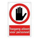 Toegang alleen voor personeel