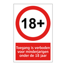 Toegang is verboden voor minderjarigen onder de 18 jaar