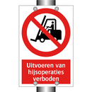 Uitvoeren van hijsoperaties verboden