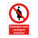 Verboden voor zwangere vrouwen