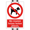 We moeten helaas buiten blijven