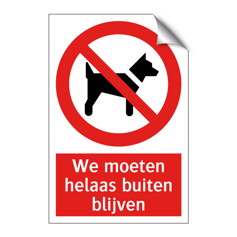 We moeten helaas buiten blijven