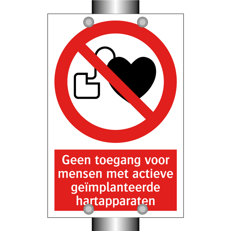 Geen toegang voor mensen met actieve geïmplanteerde hartapparaten