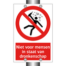 Niet voor mensen in staat van dronkenschap