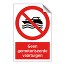 Geen gemotoriseerde vaartuigen