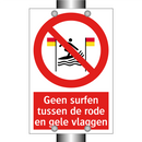 Geen surfen tussen de rode en gele vlaggen