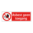 Asbest geen toegang