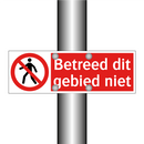 Betreed dit gebied niet