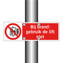 Bij brand: gebruik de lift niet