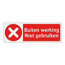 Buiten werking Niet gebruiken