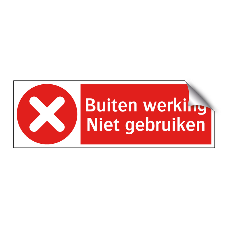 Buiten werking Niet gebruiken