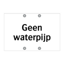 Geen waterpijp & Geen waterpijp & Geen waterpijp & Geen waterpijp & Geen waterpijp