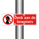 Denk aan de bewoners