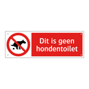 Dit is geen hondentoilet