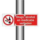 Drugs, alcohol en medicatie verboden