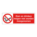Eten en drinken mogen niet worden meegenomen