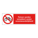 Fietsen worden verwijderd zonder verantwoordelijkheid
