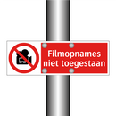 Filmopnames niet toegestaan