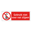 Gebruik niet voor nat slijpen