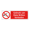 Gebruik van Data Brillen Verboden
