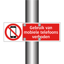Gebruik van mobiele telefoons verboden