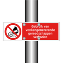 Gebruik van vonkengenererende gereedschappen verboden