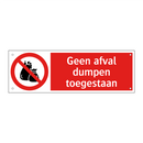Geen afval dumpen toegestaan