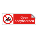 Geen bodyboarden