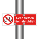Geen fietsen hier, alstublieft