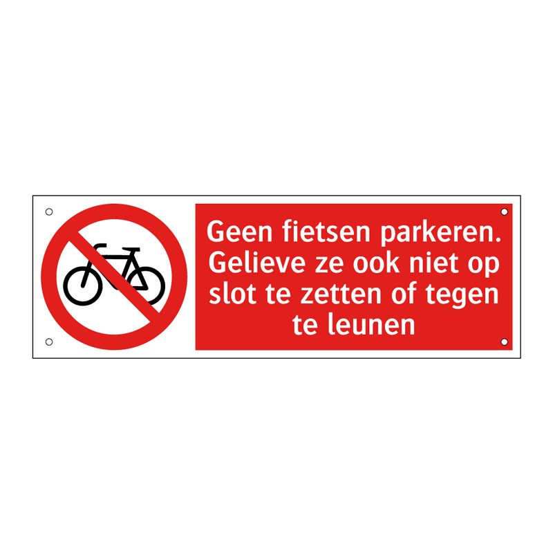 Geen fietsen parkeren. Gelieve ze ook niet op slot te zetten of tegen te leunen