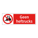 Geen heftrucks