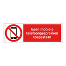 Geen mobiele telefoongesprekken toegestaan