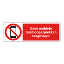 Geen mobiele telefoongesprekken toegestaan
