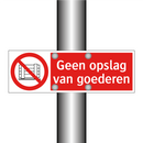 Geen opslag van goederen