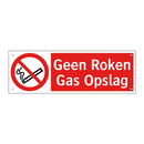 Geen Roken Gas Opslag
