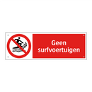 Geen surfvoertuigen