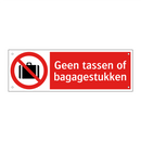 Geen tassen of bagagestukken