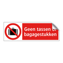 Geen tassen of bagagestukken