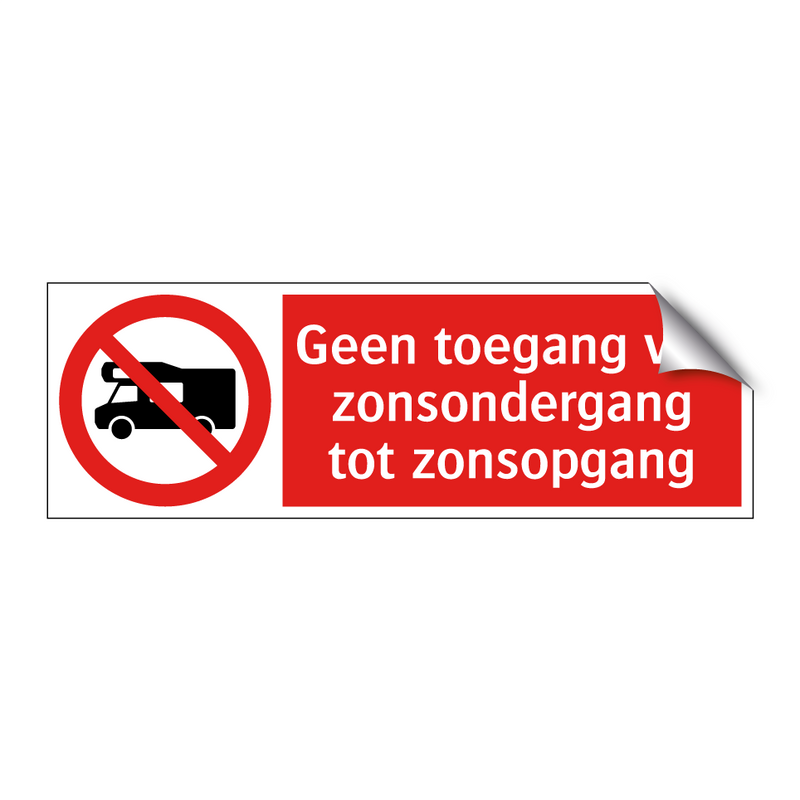 Geen toegang van zonsondergang tot zonsopgang