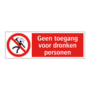 Geen toegang voor dronken personen