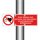 Geen toegang voor personen met pacemakers of geïmplanteerde defibrillatoren